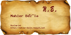 Mahler Béla névjegykártya